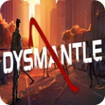 dysmantle联机版 v1.0免安装中文版